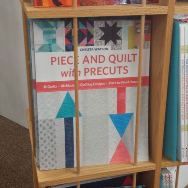 Piece and Quilt with Precuts by Christa Watson