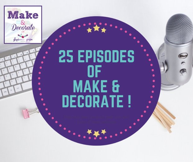 Make and Decorate Podcast
